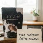 RYZE Mushroom Coffee Reviews: An Honest Look at Benefits, Side Effects, and Customer Experiences