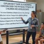 Why Is There Growing Concern Over Children’s Physical Fitness?